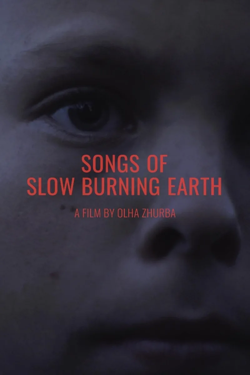 Songs of Slow Burning Earth film poster